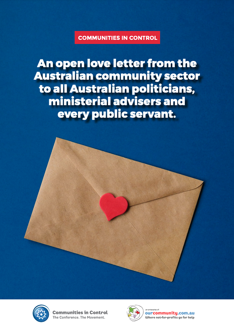 An open love letter from the Australian community sector to all Australian politicians, ministerial advisers and every public servant.